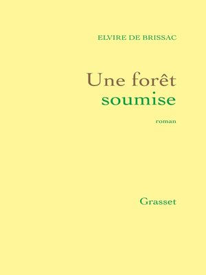 cover image of Une forêt soumise